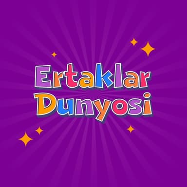 Ertaklar Dunyosi